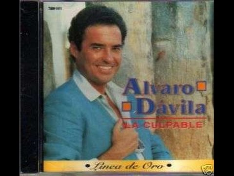 LO MEJOR DE ALVARO DAVILA, LA CULPABLE, AMARRADO