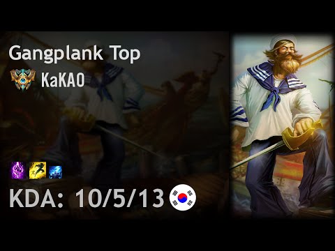 Gangplank Top vs Poppy - KaKAO - KR Challenger Patch 6.19