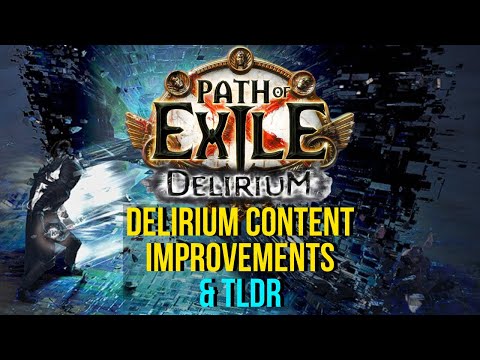 Delirium Improvements & Plans | Manifesto Info & Thoughts | Path of Exile Delirium (3.10)
