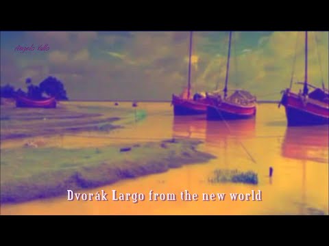 A. Dvorák - Largo from the new world