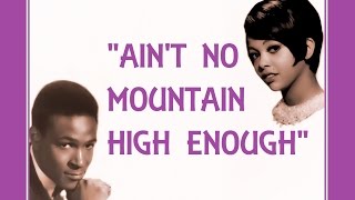 "Ain't No Mountain High Enough" (Lyrics) ❤ MARVIN GAYE ❤ TAMMI TERRELL