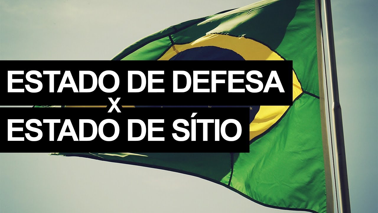 O QUE É ESTADO DE SÍTIO E ESTADO DE DEFESA? Pode acontecer no Brasil?
