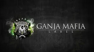 GANJA MAFIA 🎧 RADIO 24/7