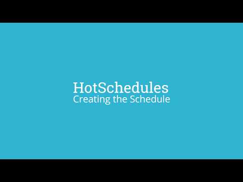 HotSchedules Demo: Creating a New Schedule