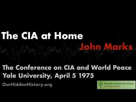 The CIA at Home: John Marks (KPFA, 1975)