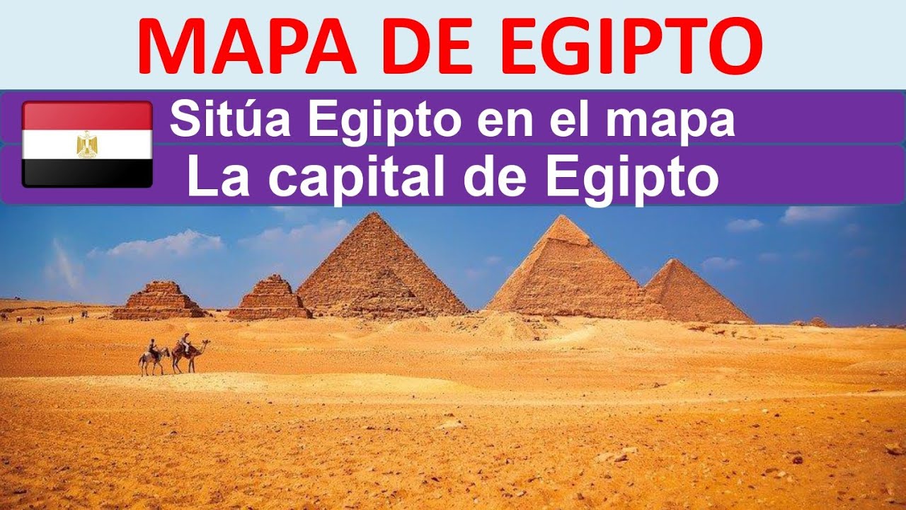 Mapa de Egipto. Capital de Egipto.