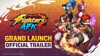 THE KING OF FIGHTERS AFK - Official Launch Sep 4