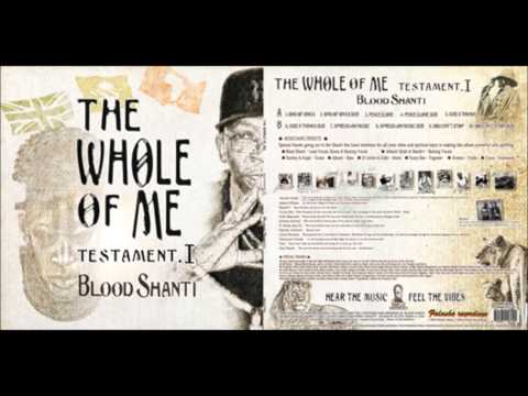 Blood Shanti - Peace & Love