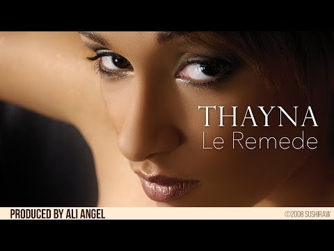 Thayna - Le Remede | Official Audio