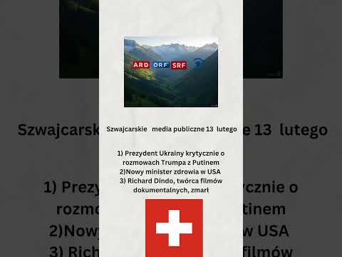 Szwajcarskie media publiczne 13 lutego