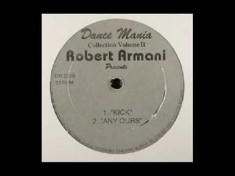 ROBERT ARMANI - Any Ours      (Collection Volume II  [Dance Mania] )