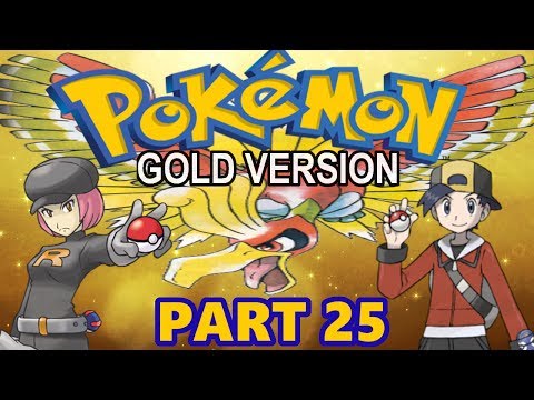 Let's Play Pokemon Gold: Part 25 (Gameplay Walkthrough)