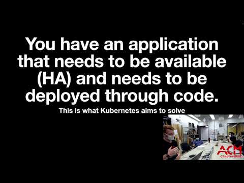 An Introduction to Kubernetes - SIG SysAdmin