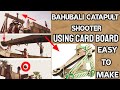 How To Make Catapult Shooter BAHUBALI WEAPON MODEL Tutorial Easy VMZ 2 MODEL WITH CARDBOARD