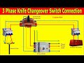 3 Phase Knife Changeover Switch Wiring Connection Diagram Manual Transfer Changeover Switch