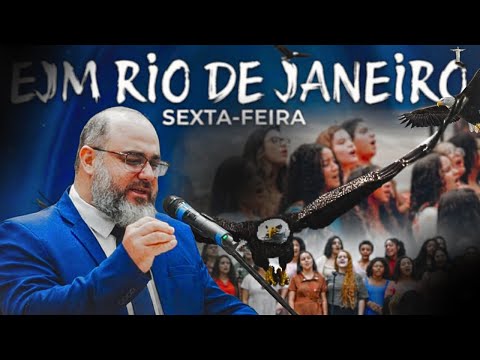 EJM RIO DE JANEIRO | SEXTA-FEIRA | PR. MATEUS DE OLIVEIRA | 16.01.2026