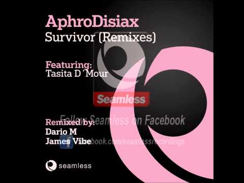 AphroDisiax ft Tasita D´Mour - Survivor (James Vibe Mix)