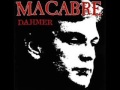 MACABRE  Dahmer  03    In The Army Now