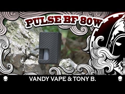 PULSE BF 80W FROM VANDY VAPE & TONY B | MAXIMUM LIGHTNESS