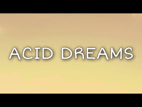 Max - Acid Dreams (Lyrics)