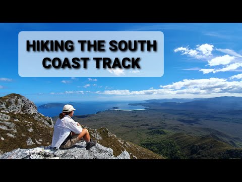 Hiking the South Coast Track - Tasmania