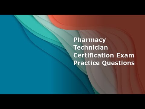 PTCB Practice Test Questions #7