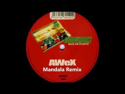 AWeX - Back On Plastic (Mandala Remix)