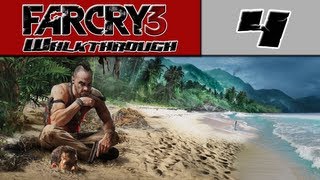 Far Cry 3 Walkthrough Part 4 - All That For Nothing? [Far Cry 3 Gameplay Footage]