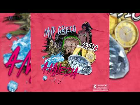 Mvp x Greco  Amnezia