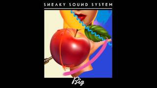 Sneaky Sound System - Always By Your Side (Nicolas Jaar 