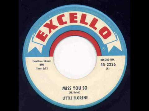 Little Florene - Miss You So