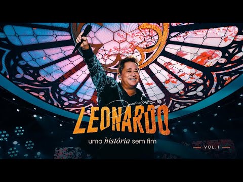 Leonardo DVD Uma História Sem Fim Vol. 1 Lançamento 2025 (Melhores Momentos)