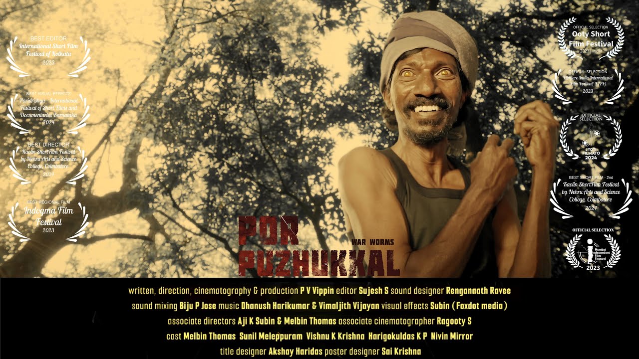 Por Puzhukkal - War Worms | പോർ പുഴുക്കൾ | Award Winning Short Film
