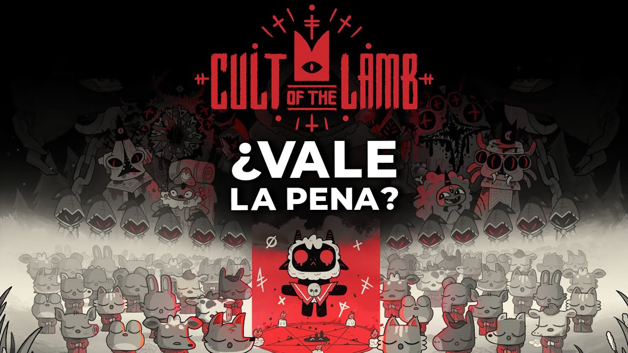 Cult of the Lamb: ¿Vale la pena
