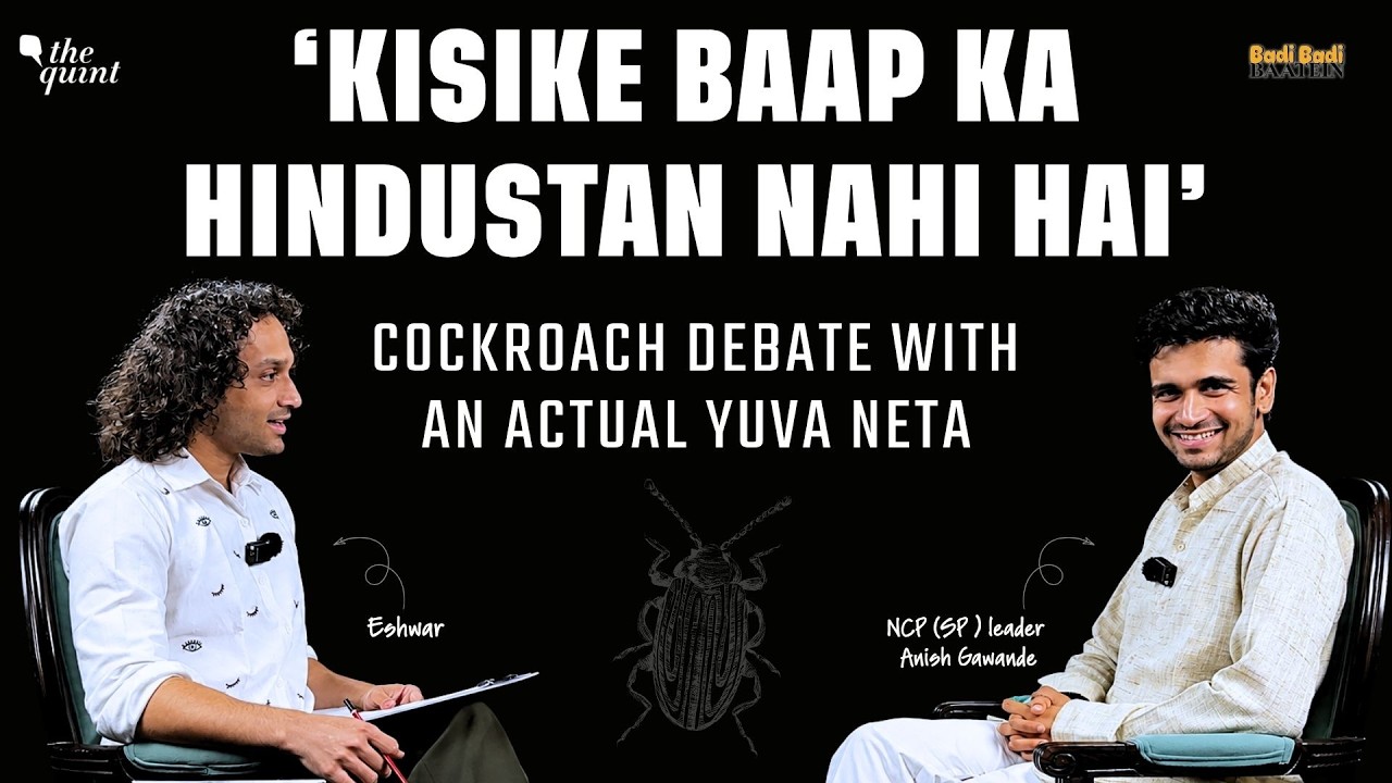 Anish Gawande Interview | 'Kisike Baap ka Hindustan?': Cockroach Protest, Maharashtra Splits & More