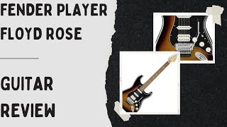 Video thumbnail for Fender Player w/Floyd Rose Review (with tones) by Guitar Lounge