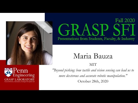 Fall 2020 GRASP SFI: Maria Bauza - October 28th