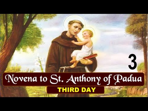 03 NOVENA TO SAINT ANTHONY OF PADUA - THIRD DAY