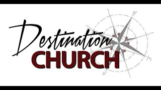 Destination Church Live Stream+Sunday+9/6/20