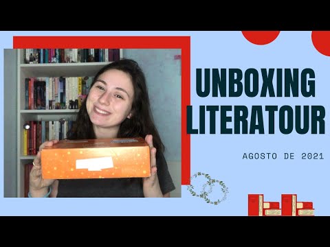 UNBOXING LITERATOUR - AGOSTO DE 2021