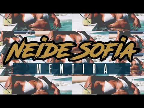 Neide Sófia - Mentira
