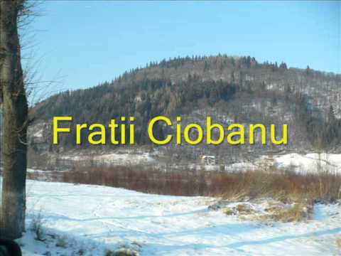 Fratii Ciobanu - Cat de mult as vrea...