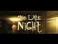One Late Night: Song on the radio 