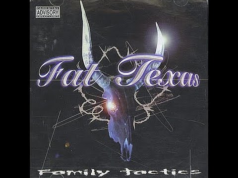 Fat Texas - Family Tactics (1999 Houston,TX)