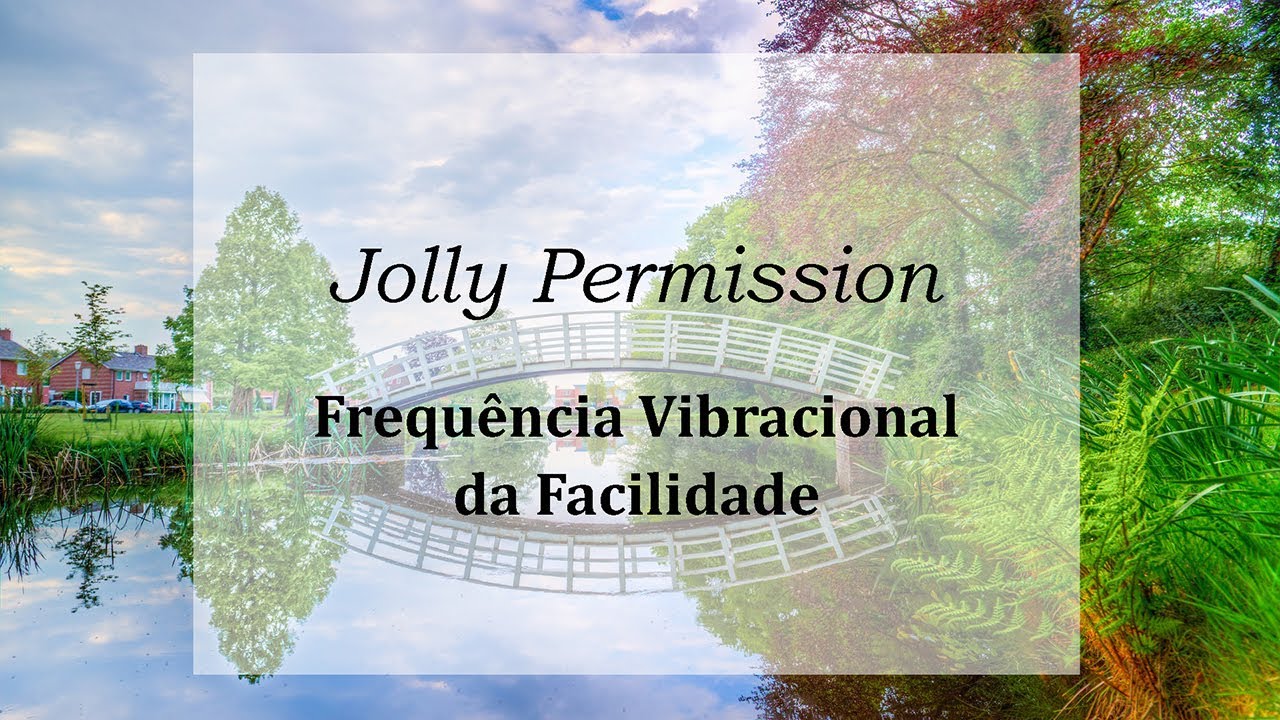 Frequência Vibracional da Facilidade (Abraham Hicks em português)