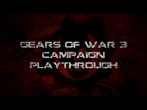 Gears Of War 3: Playthrough | Chapter 10 - Trench Run