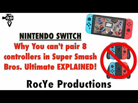 Why You Can't Pair 8 Controllers In Super Smash Bros. Ultimate EXPLAINED!