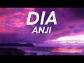 ANJI - DIA (Lyrics)