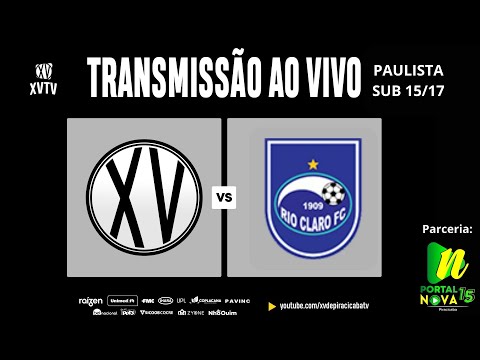 PAULISTA SUB 15/17 2024 - XV DE PIRACICABA X RIO CLARO