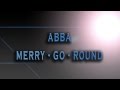 ABBA-Merry-Go-Round [HD AUDIO]